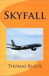 Skyfall Skyfall