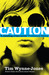 Blink & Caution (Paperback)
