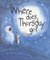 Where Does Thursday Go? (Paperback)