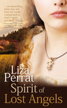 Spirit of Lost Angels by Liza Perrat Spirit of Lost Angels by Liza Perrat