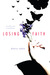 Losing Faith (Kindle Edition)