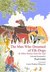 The Man Who Dreamed of Elk-Dogs & Other Stories from the Tipi