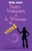 Vanity, Vengeance And A Weekend In Vegas (A Sophie Katz Murder Mystery #6)