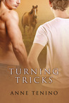 Turning Tricks by Anne Tenino Turning Tricks by Anne Tenino
