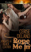 Rope Me In (Knights in Black Leather, #1)