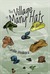 The Village of Many Hats by Caroline Woodward