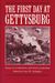The First Day at Gettysburg...