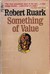 Something Of Value (Mass Market Paperback)