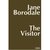 Visitor: A Fiction In Four ...