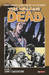 The Walking Dead, Volume 11: Temi i cacciatori (Paperback)