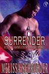 Surrender (A Little Harmless Military Romance, #3)