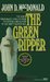 The Green Ripper (Mass Market Paperback)