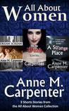 All About Women Short Story Collection, Volume 1 All About Women Short Story Collection, Volume 1