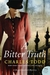 A Bitter Truth (Bess Crawford, #3)