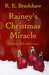 Rainey's Christmas Miracle ...