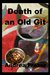 Death of an Old Git (The Falconer Files - File 1)