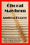 Choral Mayhem Choral Mayhem