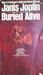 Buried Alive: The Biography of Janis Joplin (Paperback)