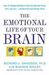 The Emotional Life of Your Brain: How Its Unique Patterns Affect the Way You Think, Feel, and Live--and How You Can Change Them (Kindle Edition)