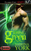 Rising Green by Sabrina York