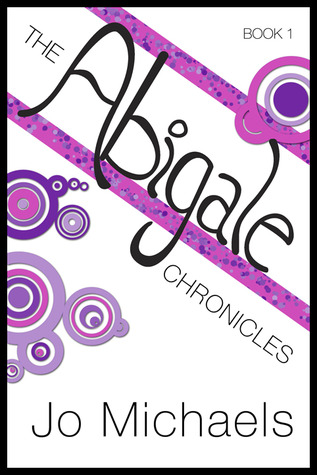 The Abigale Chronicles by Jo Michaels