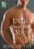 Until There Was You (Coming...