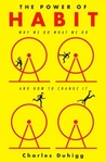 The Power Of Habit: Why We Do What We Do In Life And Business