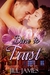 Dare To Trust (The Lake Willowbee series, #2)