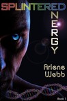 Splintered Energy