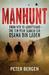 Manhunt: The Ten-Year Search for Bin Laden--from 9/11 to Abbottabad (Hardcover)