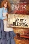 Mary's Blessing (McKenna's Daughters, #2) Mary's Blessing (McKenna's Daughters, #2)