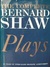 The Complete Bernard Shaw Plays