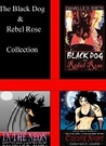 The Black Dog And Rebel Rose Collection 