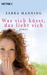 Was sich küsst, das liebt sich (Paperback)