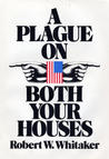 A Plague On Both Your Houses A Plague On Both Your Houses