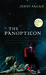 The Panopticon (Kindle Edition)