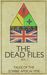 The Dead Files: Vol. 1
