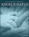 Angel's Haylo by M.A. Abraham
