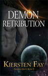 Demon Retribution (Shadow Quest, #3)