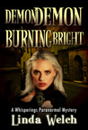 Demon Demon Burning Bright (Whisperings, #4)