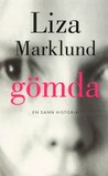 Gömda: en sann historia Gömda: en sann historia