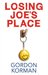 Losing Joe's Place (Paperback)