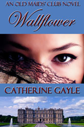 Wallflower by Catherine Gayle