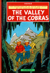 The Valley Of The Cobras (The Adventures Of Jo, Zette And Jocko) The Valley Of The Cobras