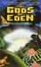 The gods of Eden: A new loo...