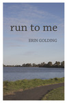 Run to Me