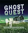 Ghost Quest: A Handbook for Paranormal Investigators