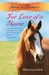 For Love Of A Horse (Paperback)