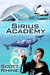 Sirius Academy by Scott Rhine Sirius Academy by Scott Rhine