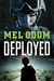Deployed by Mel Odom Deployed by Mel Odom